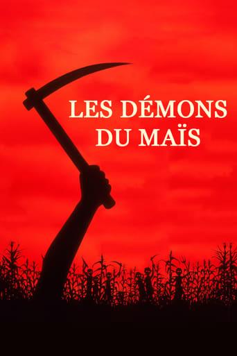 Les Démons du maïs poster