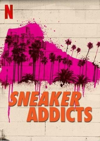 Sneaker Addicts poster