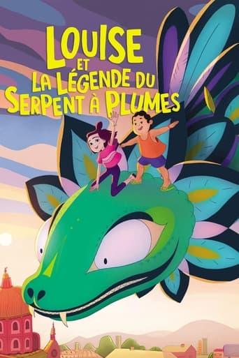 Louise et la légende du serpent à plumes poster