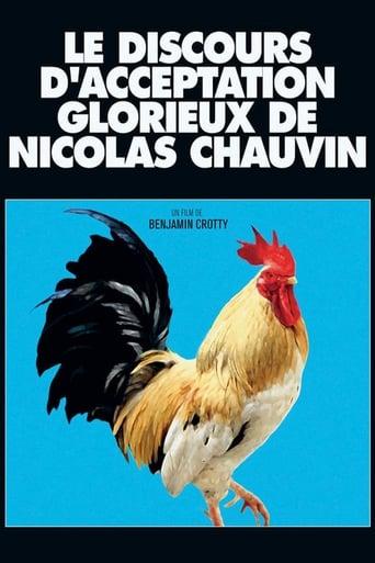 Le discours d'acceptation glorieux de Nicolas Chauvin poster