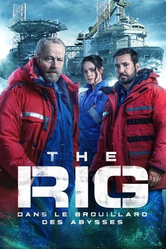 The Rig : Dans le brouillard des abysses poster