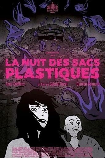 La Nuit des sacs plastiques poster