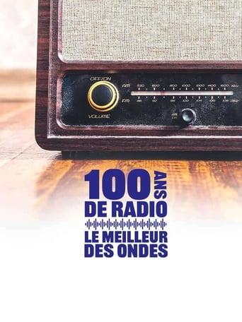 100 ans de radio, le meilleur des ondes poster