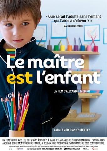 Le maître est l'enfant poster