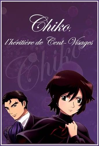 Chiko, l'Héritière de Cent-Visages poster