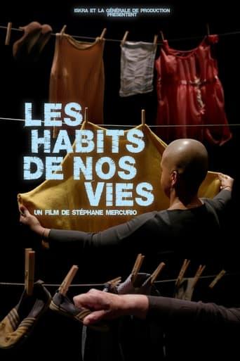 Les habits de nos vies poster