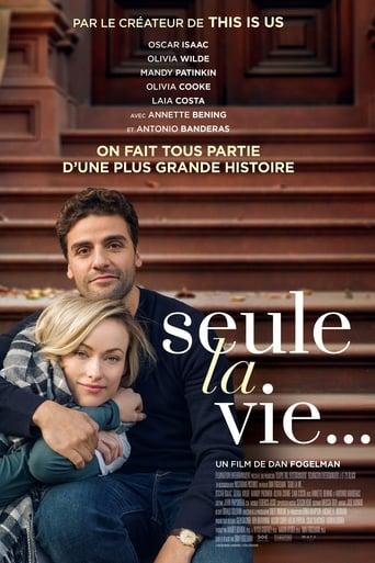 Seule la vie... poster