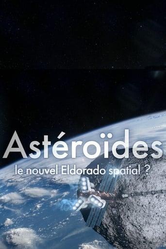 Asteroides Le Nouvel Eldorado Spatial poster