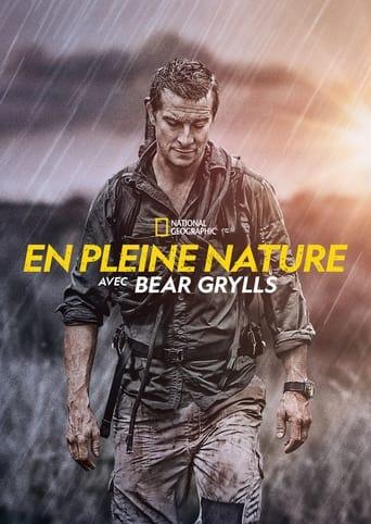 En pleine nature avec Bear Grylls poster