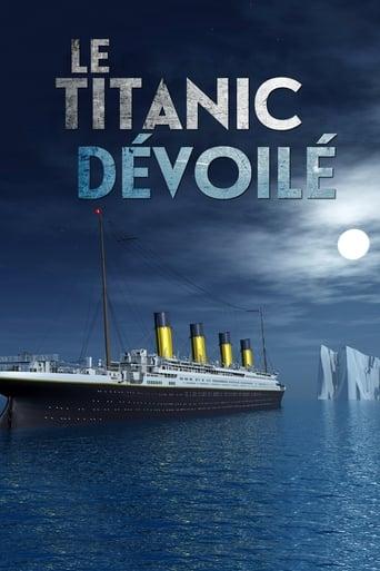 Le Titanic dévoilé poster