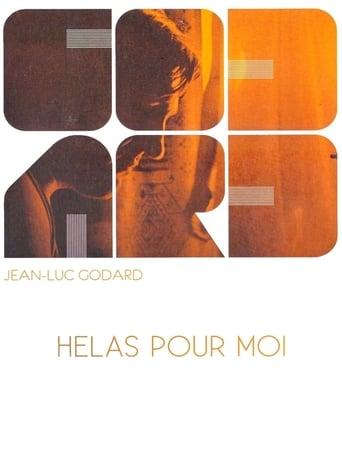 Hélas pour moi poster