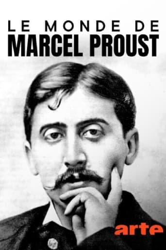 Le monde de Marcel Proust poster