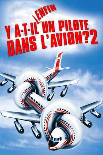 Y a-t-il enfin un pilote dans l'avion ? poster