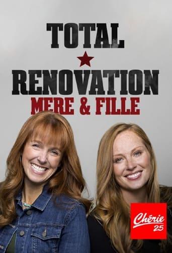 Total Rénovation : mère & fille poster