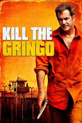 Kill the Gringo poster