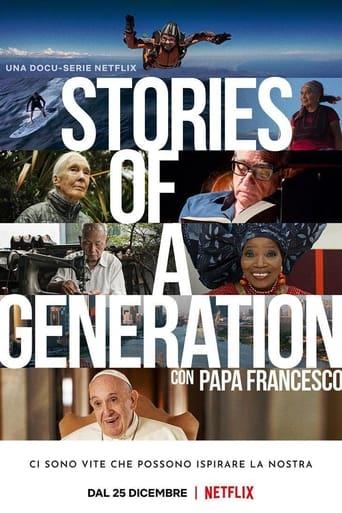 Stories of a Generation - Avec le pape François poster