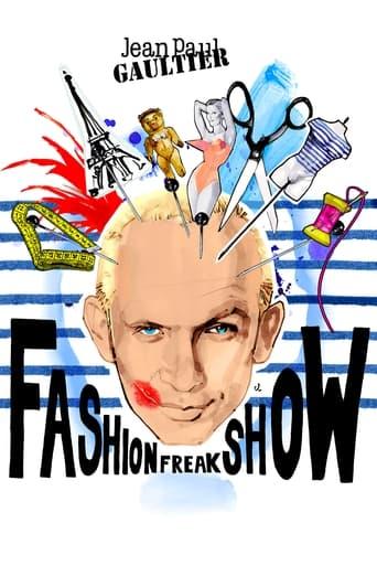 Jean Paul Gaultier: Freak & Chic poster