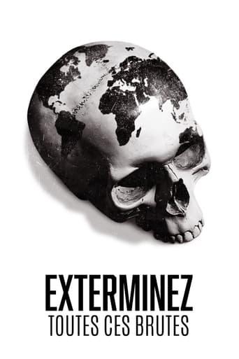 Exterminez toutes ces brutes poster