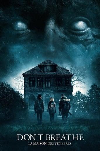 Don't Breathe : La Maison des ténèbres poster