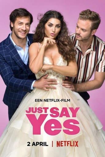 Just Say Yes poster