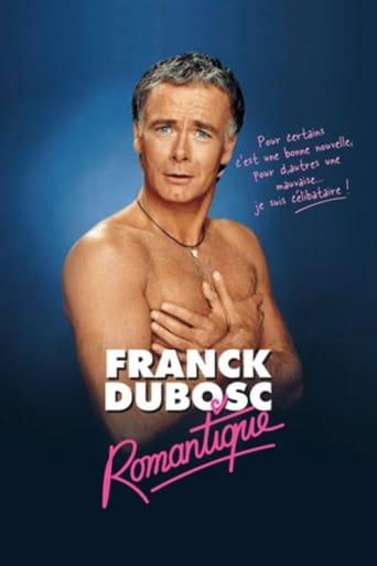 Franck Dubosc au Zénith - Romantique poster