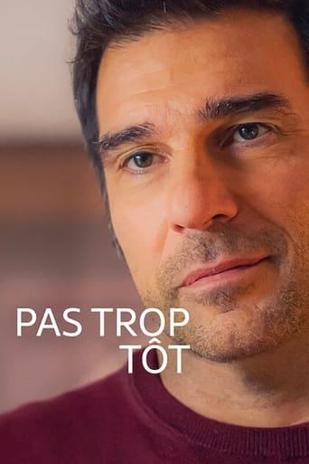 Pas trop tôt poster