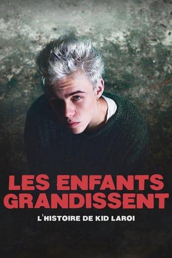 Les enfants grandissent : L'histoire de Kid Laroi poster