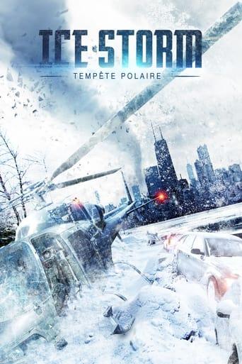 Ice Storm: Tempête Polaire poster