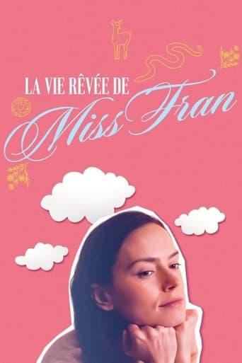 La Vie rêvée de Miss Fran poster