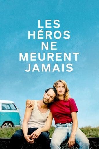 Les Héros ne meurent jamais poster