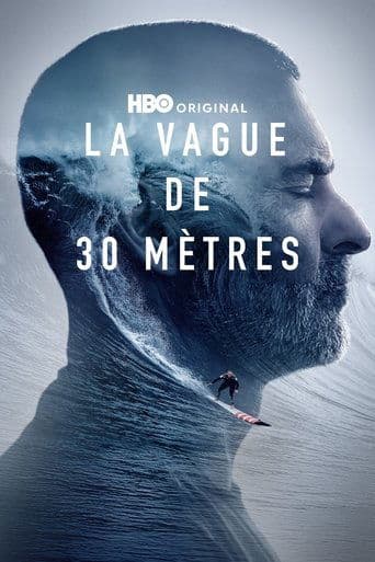 La vague de 30 mètres