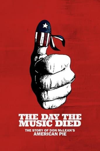 Le jour où la musique est morte - L'histoire d'American Pie de Don Mclean poster