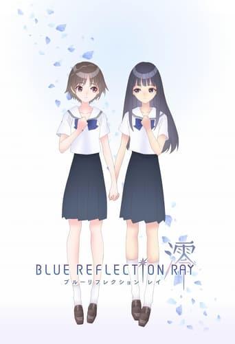 Blue Reflection Ray poster