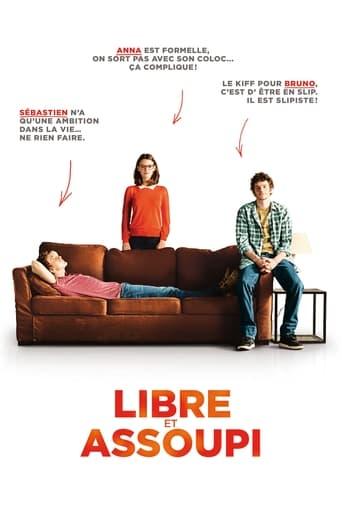 Libre et assoupi poster