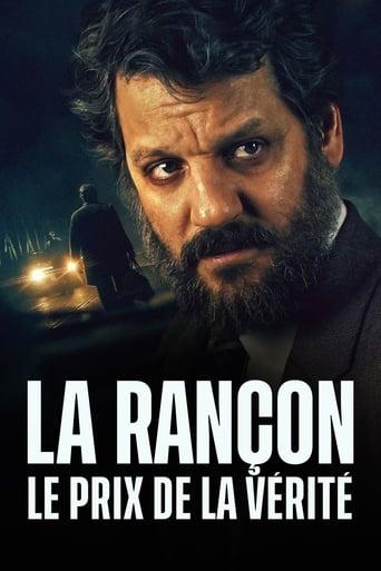 La Rançon, le prix de la vérité poster