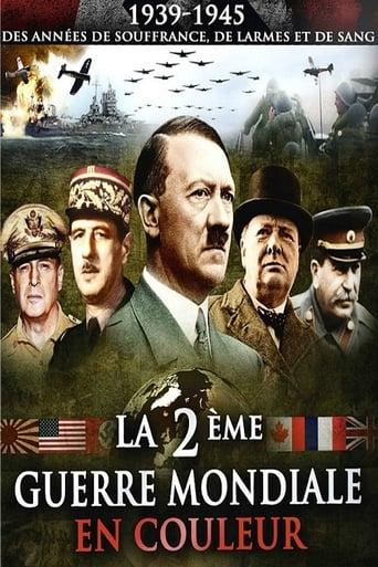 La 2ème Guerre mondiale en couleur poster