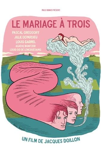 Le mariage à trois poster