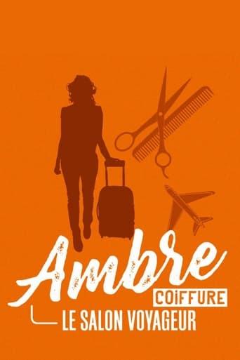 Ambre coiffure, le salon voyageur poster