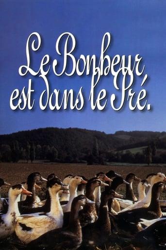 Le bonheur est dans le pré poster