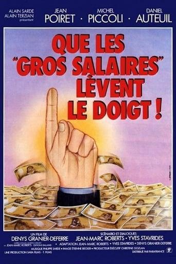 Que les gros salaires lèvent le doigt ! poster