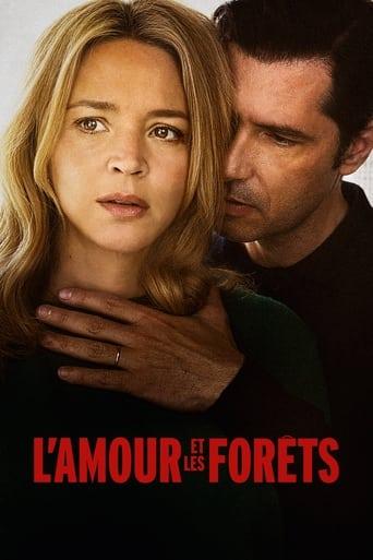 L'Amour et les Forêts poster