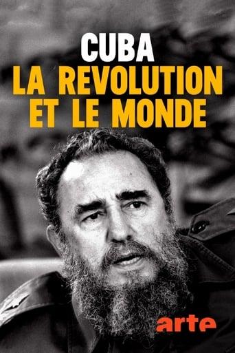 Cuba, la révolution et le monde poster