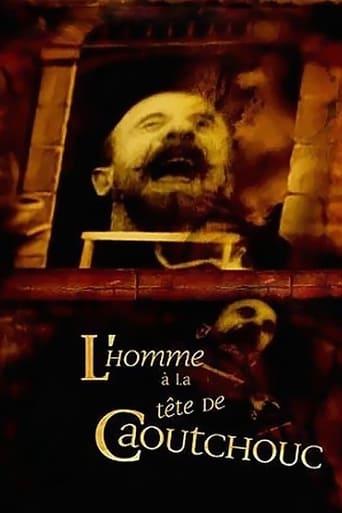 L'Homme à la tête en caoutchouc poster