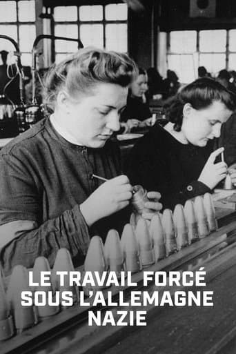 Le Travail forcé sous l'Allemagne nazie