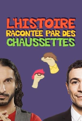 L'Histoire racontée par des chaussettes poster