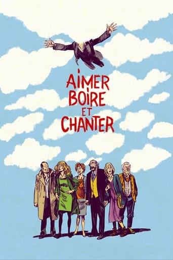 Aimer, boire et chanter poster