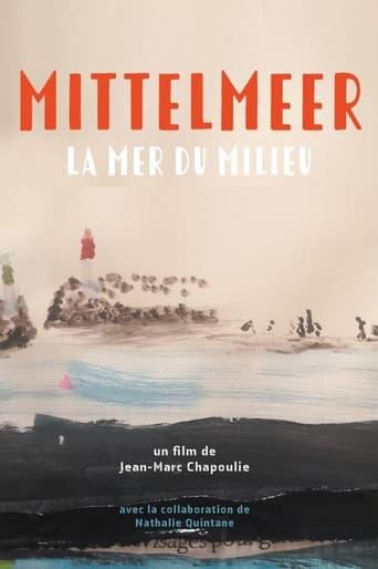 La Mer du milieu poster