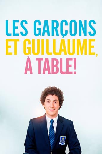 Les Garçons et Guillaume, à Table ! poster