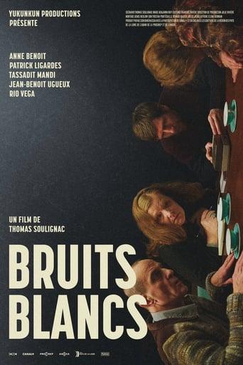 Bruits blancs poster