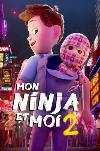 Mon ninja et moi 2 poster